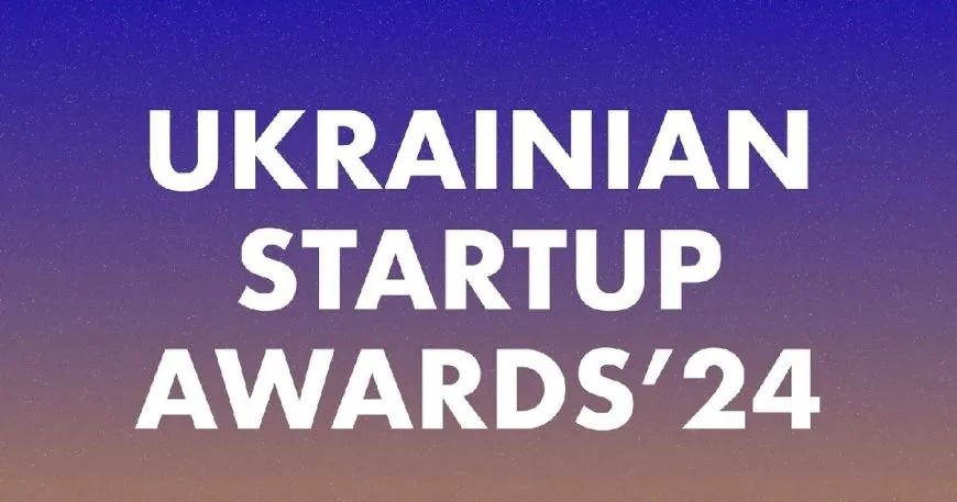 Ukrainian Startup Awards 2024: оголошено фіналістів премії